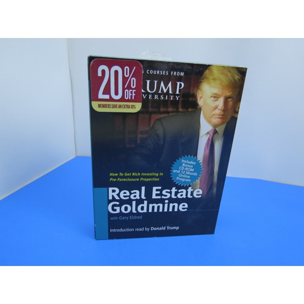 Real Estate Goldmine: How to get Rich Investing in Pre-Foreclosuse Donald Trump